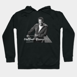 Matthew Perry Hoodie